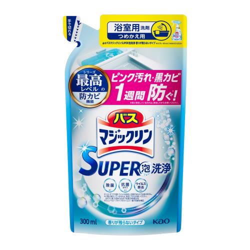 花王　バスマジックリン　SUPER泡洗浄　香りが残らないタイプ　詰替　300ml